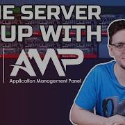 How I Easily Made My Own GAME SERVER Using AMP TechteamGB
