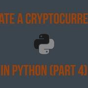 Python Cryptocurrency Part 4 Flask Implementation