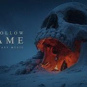 The Hollow Flame Ethereal Dark Fantasy Music For Meditation And Relaxation