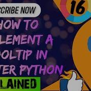 How To Implement Tooltip Using Tkinter Python Python Part 16 Tkinter Series Python Ai