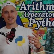 Python Arithmetic Operators Explained Simply Full Tutorial