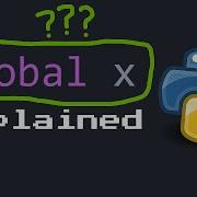 Объяснение глобальных переменных Python почему возникает эта ошибка и как её исправить