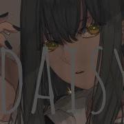 Nightcore Daisy 1 Hour