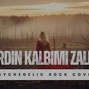 Kırdın Kalbimi Zalim Dreamlike Anatolian Reinterpretation