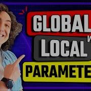 Python Parameters Vs Global Vs Local Variables Visual Explanation Python Course 41