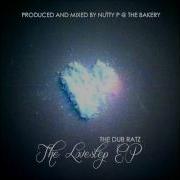 03 The Dub Ratz Rub Dat The LoveStep EP Prod By Nutty P