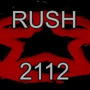 RUSH 2112 FULL SONG Lyric Video