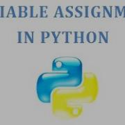 How To Assign Value To Variable In Python Multiple Assignments In Python