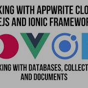 Ionic Vue Working With Appwrite Databases Ionic Capacitor