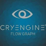 FG CRYENGINE V Tutorial 1 1 Знакомство с FlowGraph вывод текста