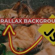 How To Make Parallax Background Effect Using JS JS Parallax Effect Parallax Tutorial