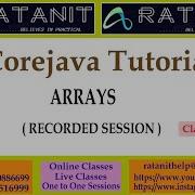 Core Java Tutorials ARRAYS By Mr Ratan Class 01