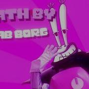 Death By Krab Borg