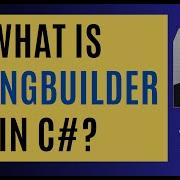 What Is StringBuilder In C