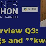 Python Interview Question 3 Args And Kwargs
