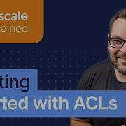 ACL 101 Введение в списки контроля доступа Объяснение Tailscale
