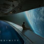 Proximity Deep Relaxing Space Ambient Music Soothing Sci Fi Soundscape For Cosmic Contemplation