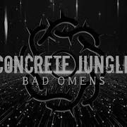 BAD OMENS Concrete Jungle Visualizer Lyrics Cover
