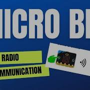 Micro Bit Radio Communication