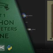 VMT 058 Python Parameters Pane Part1