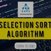 Selection Sort Algoritm Hindi Flowchart And Code Explained In Detail Sortingalgorithm Dsa