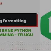 String Formatting 23 Hackerrank Python Programming Telugu
