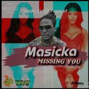 Masicka Missing You Official Audio