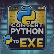 How To Convert Your Python Script To An EXE PyInstaller Tutorial