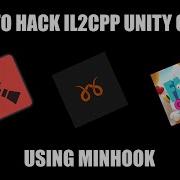 Old HOW TO MOD IL2CPP UNITY GAMES WITH MINHOOK HOOKING FUNCTIONS
