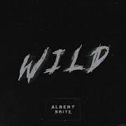 Albert Brite Wild