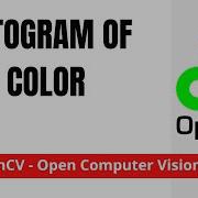 OpenCV 15 Histogram Of RGB Color Channel Python OpenCV
