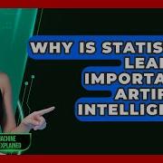 Why Is Statistical Learning Important In Artificial Intelligence
