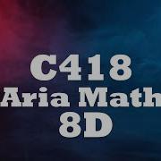 C418 Aria Math Orchestral 8D
