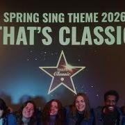 Spring Sing Kick Off 2026 That S Classic