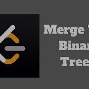 LeetCode Algorithms Easy Merge Two Binary Trees