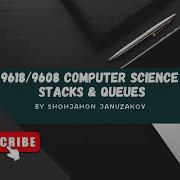 ADTs Stacks And Queues Solved Cambridge Computer Science Topic Based Past Paper Questions