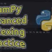 NumPy Array Advanced Indexing Practice Learn NumPy Series