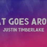 Justin Timberlake What Goes Around Comes Around Lyrics
