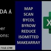 7 вспомогательных функций LAMBDA MAP SCAN BYCOL BYROW REDUCE ISOMITTED MAKEARRAY EMT 1749