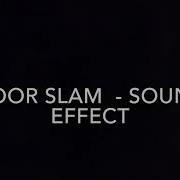 Door Slam Sound FX