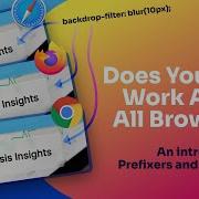 How To Support All Browsers With Your CSS