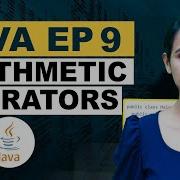 Arithmetic Operators In Java EP 9 Programming Hub