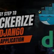 How To Dockerize Your Django Project Complete Guide To Docker Django Deployment Brokly Master