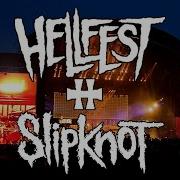 Slipknot The Blister Exists Live Hellfest 2023 Clisson France
