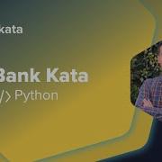 Bank Kata Python Codurance Screenkata