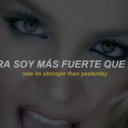 Britney Spears Stronger Vídeo Oficial Subtitulado Al Español Lyrics
