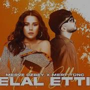 Merve Özbey Helal Ettim Prod Mert Tunç Afro House