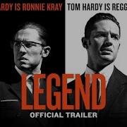 Legend Official Trailer HD