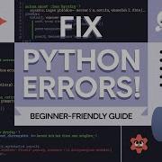 Python Error Messages Explained For Beginners
