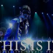 Billie Jean Official Michael Jackson S This Is It Live Studio Version